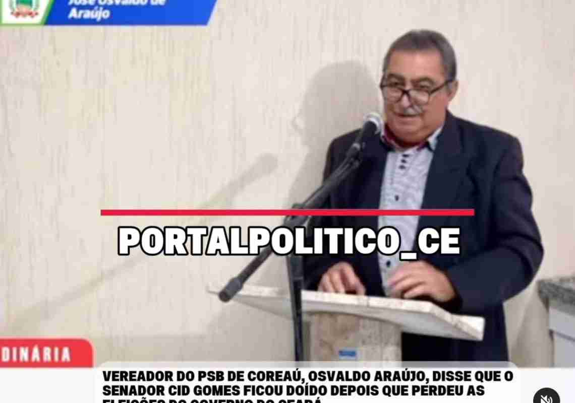 Vereador de Coreaú chama senador Cid Gomes de 'doído' após eleição